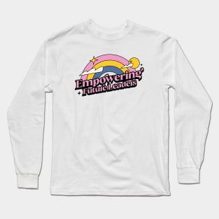 Empowering future leaders Long Sleeve T-Shirt